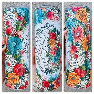 Floral Mental Health Matters Tumbler